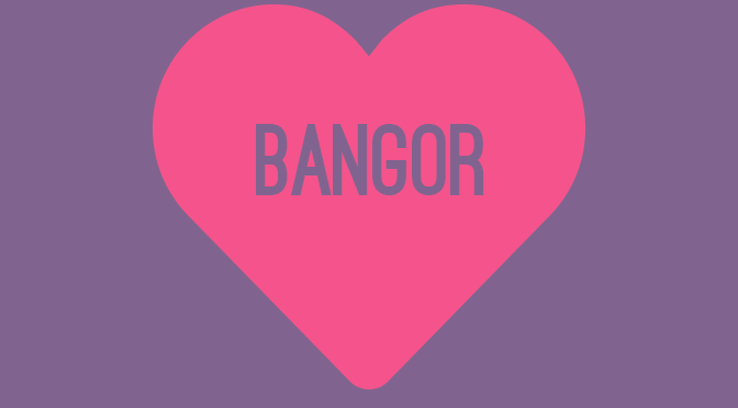 Putting the Heart Back into Bangor